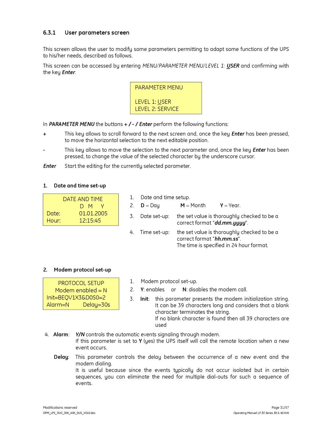 GE LP 33 manual User parameters screen, Date and time set-up, Modem protocol set-up, Date and time setup = Day = Month 