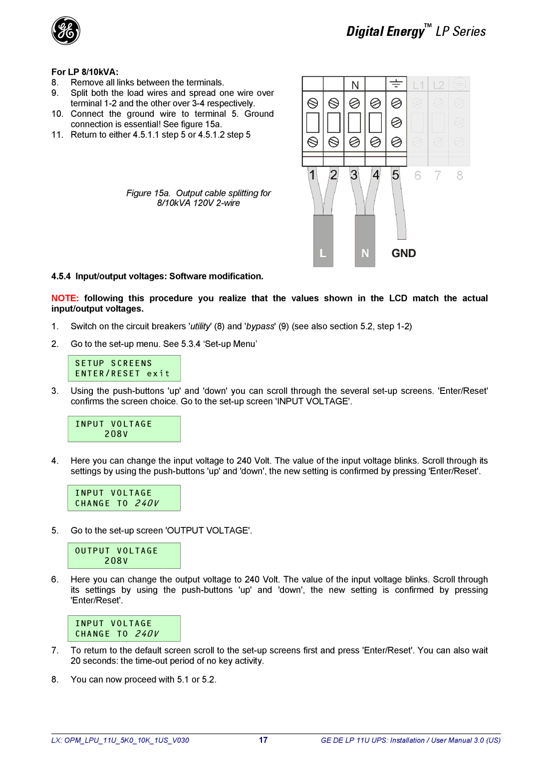 GE LP11U user manual Setup Screens, Input Voltage Change to, Output Voltage 