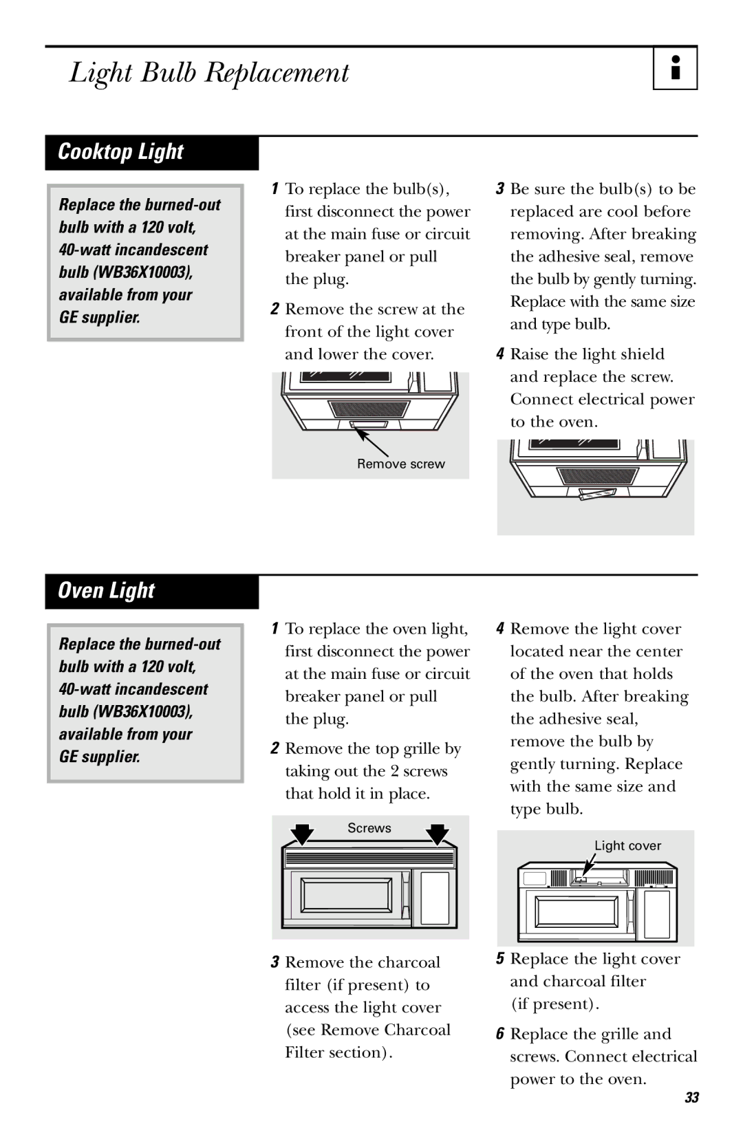 GE LVM1540 owner manual Light Bulb Replacement, Cooktop Light, Oven Light 