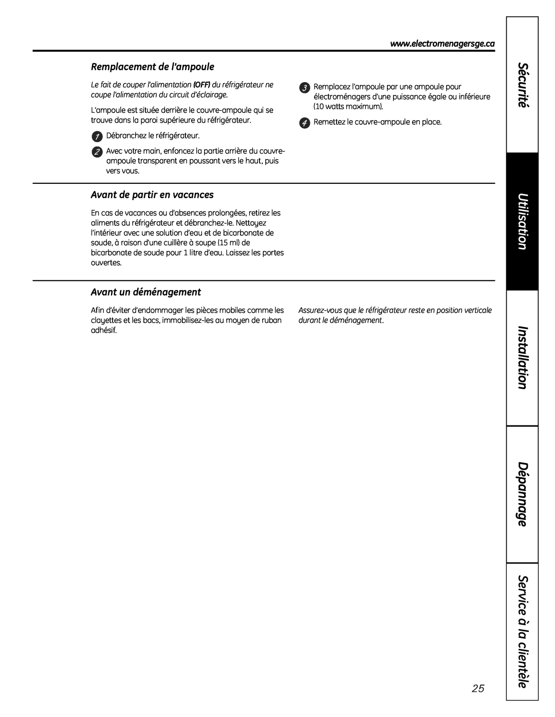 GE MBC12 manual Remplacement de l’ampoule, Avant de partir en vacances, Avant un déménagement, Utilisation 