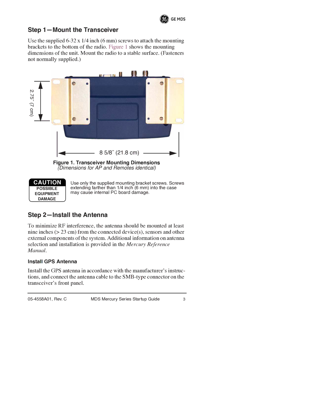 GE MDS 05-4558A01 manual Mount the Transceiver, Install the Antenna 