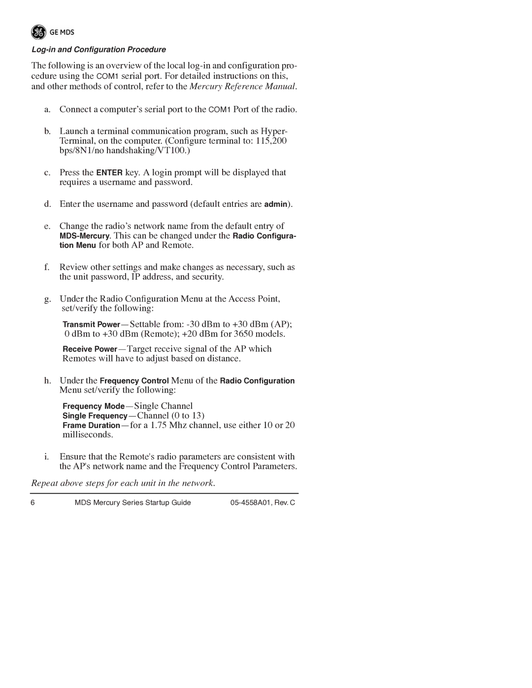 GE MDS 05-4558A01 manual Repeat above steps for each unit in the network 