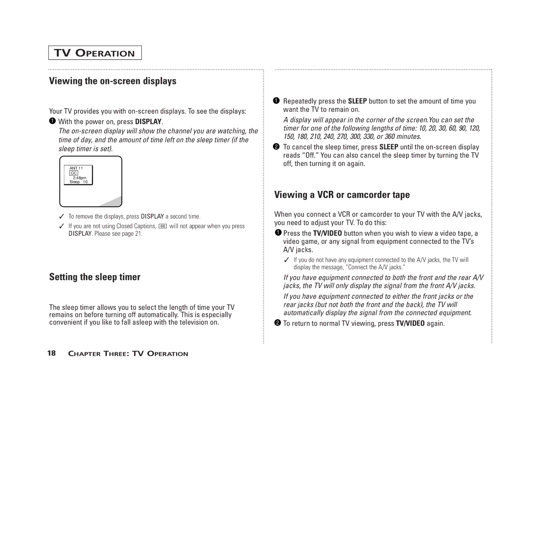 GE MG13400, MG19400, MG20100 Viewing the on-screen displays, Setting the sleep timer, Viewing a VCR or camcorder tape 