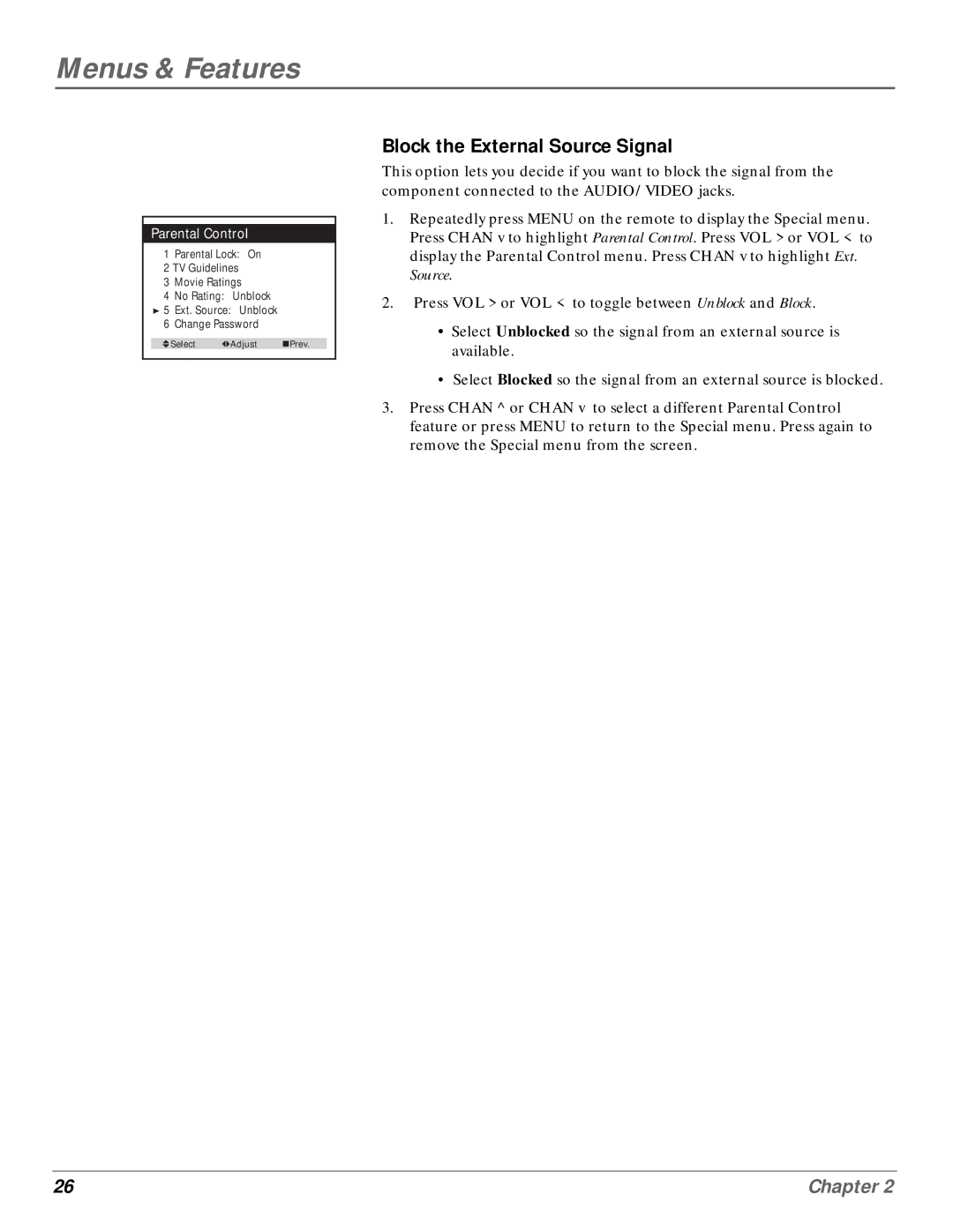 GE MG14200, MG20200 manual Block the External Source Signal 