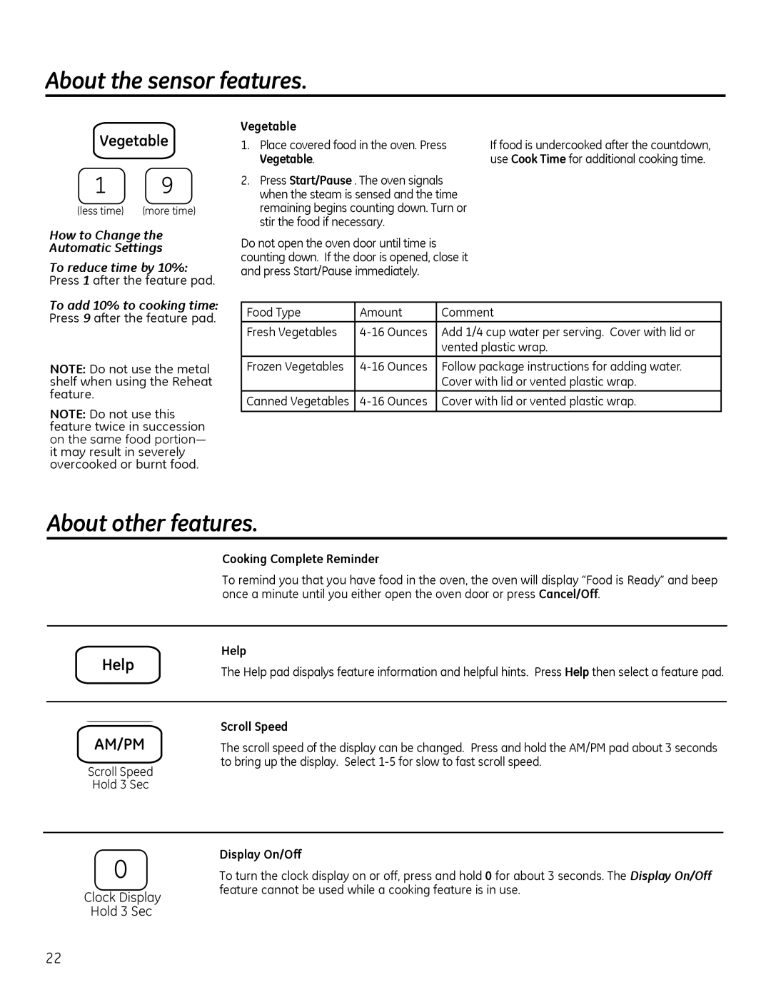 GE Microwave Oven owner manual About other features, Cooking Complete Reminder, Scroll Speed Hold 3 Sec, Display On/Off 