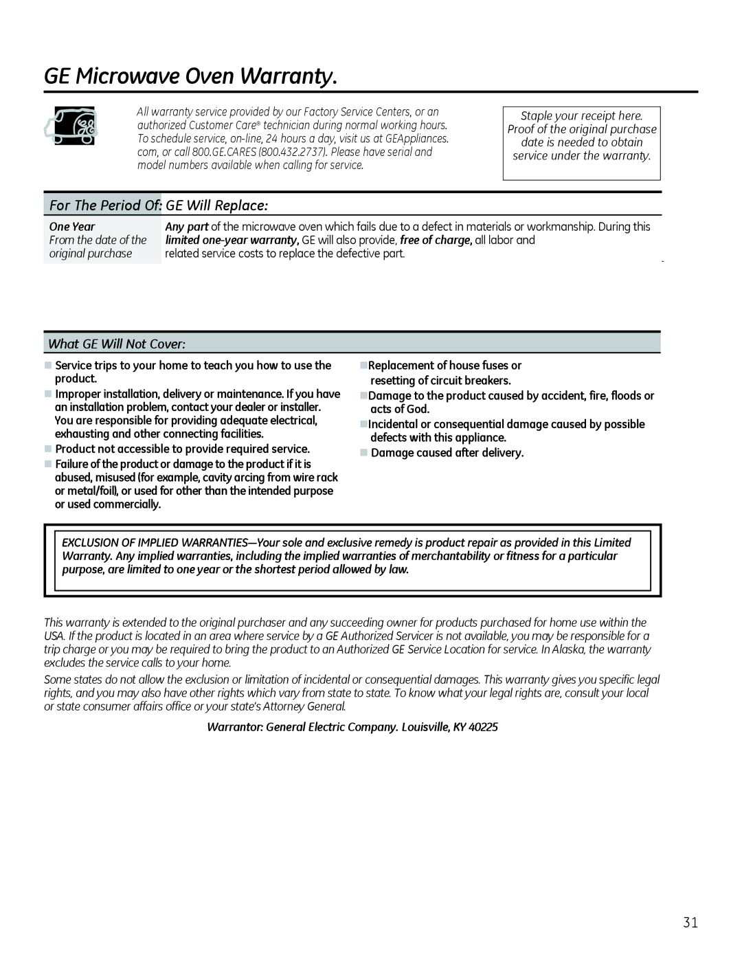 GE owner manual GE Microwave Oven Warranty, For The Period Of GE Will Replace, One Year 