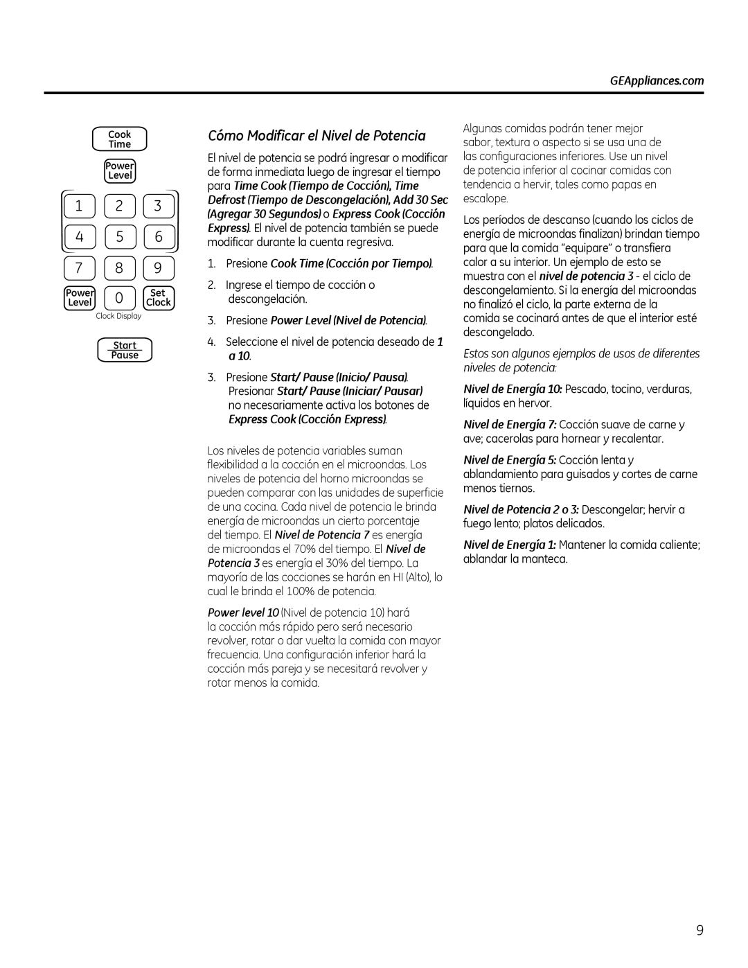 GE Microwave Oven owner manual Cómo Modificar el Nivel de Potencia, Ingrese el tiempo de cocción o descongelación 