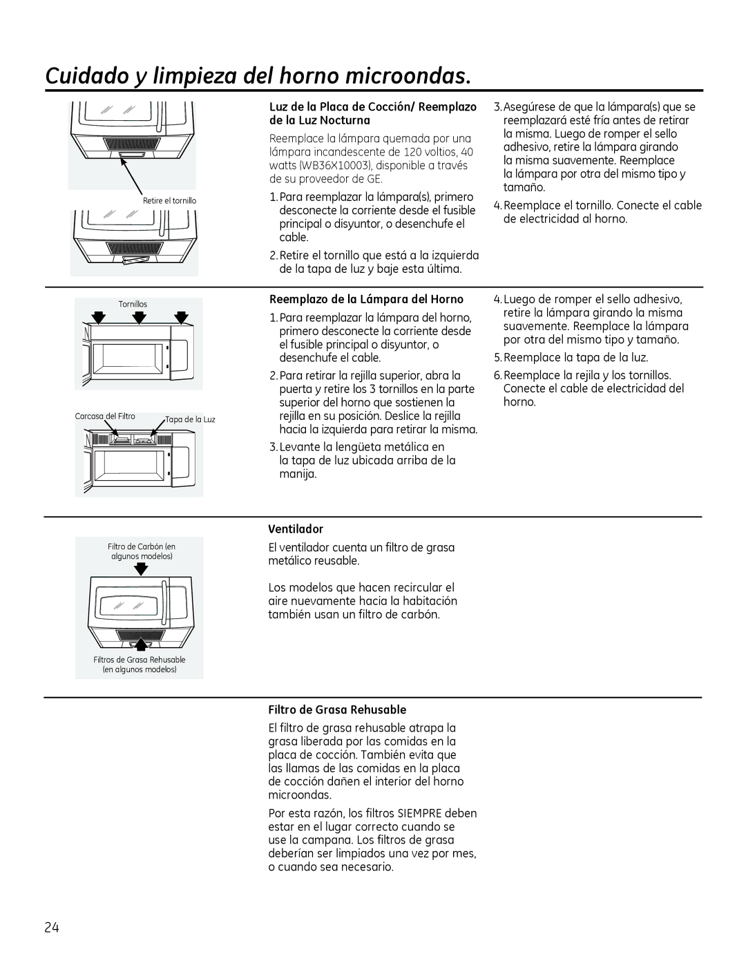 GE Microwave Oven owner manual Luz de la Placa de Cocción/ Reemplazo de la Luz Nocturna, Reemplazo de la Lámpara del Horno 