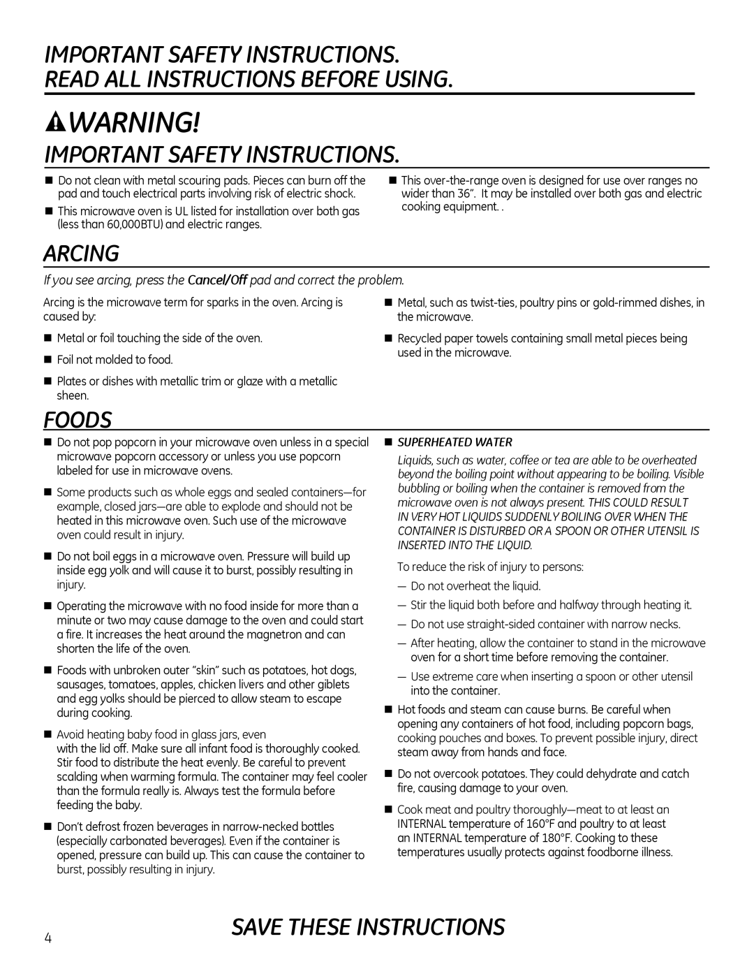 GE Microwave Oven owner manual Arcing, Foods, Important Safety Instructions, Save These Instructions, „Superheated Water 