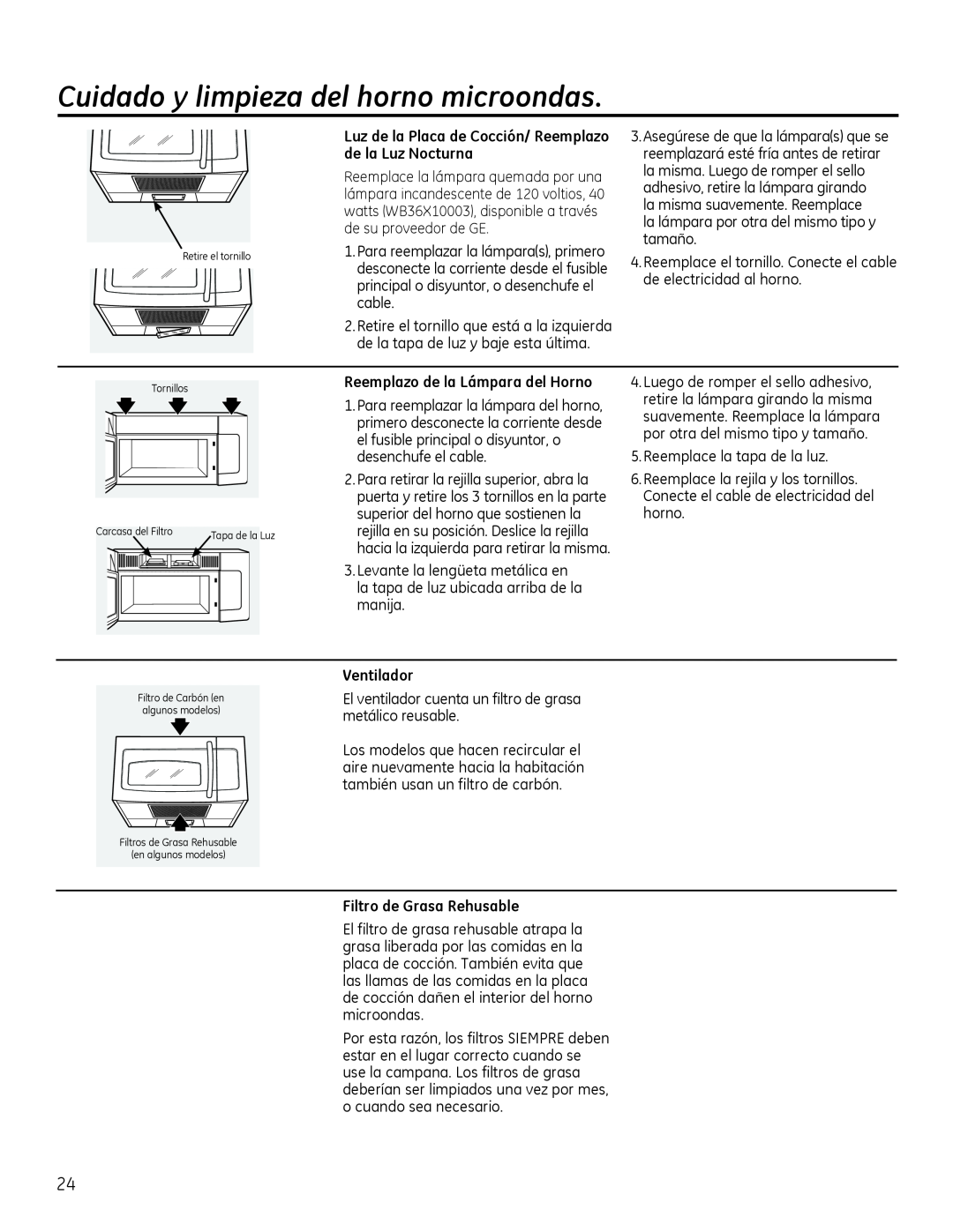 GE Microwave Oven owner manual Cuidado y limpieza del horno microondas, Reemplazo de la Lámpara del Horno, Ventilador 