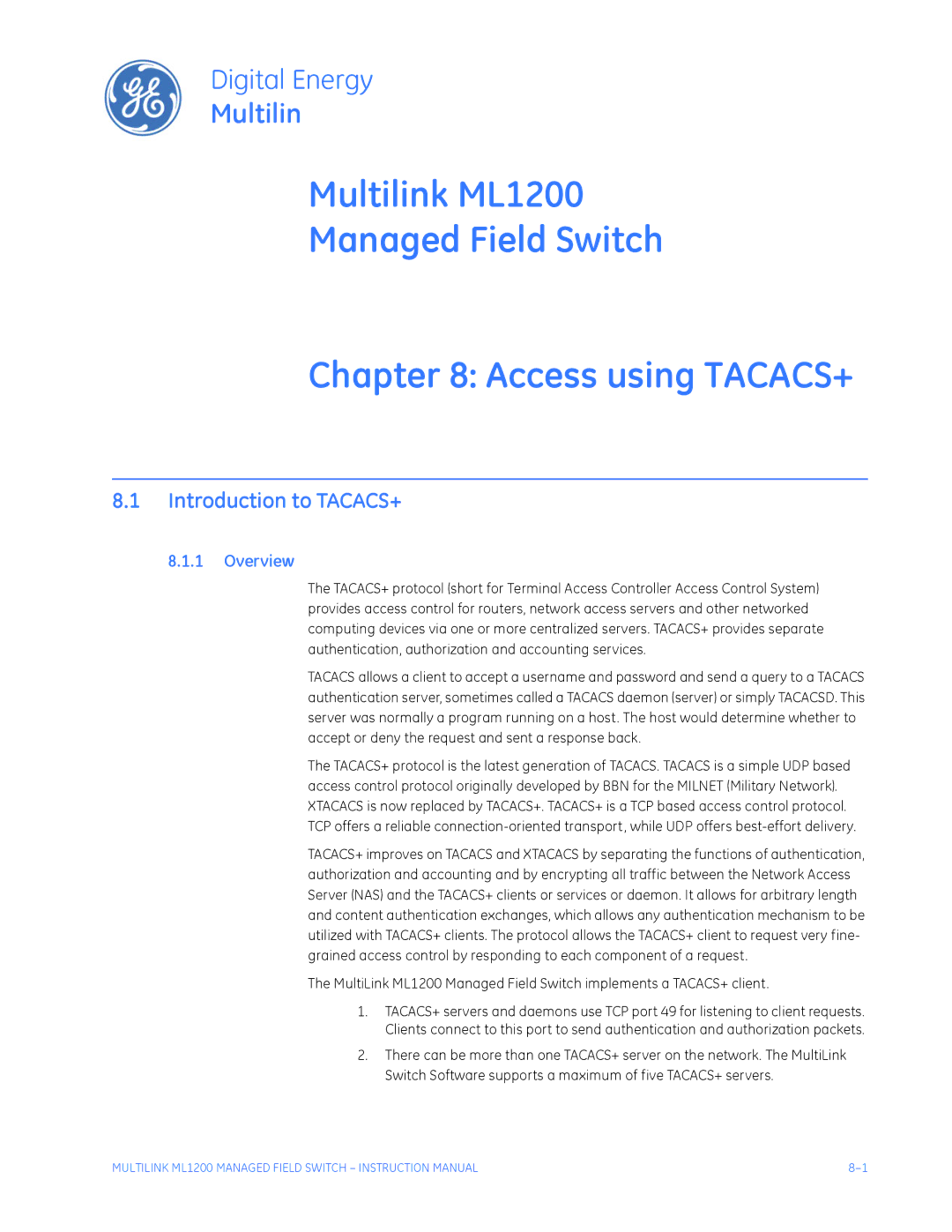 GE instruction manual Multilink ML1200 Managed Field Switch Access using TACACS+, Introduction to TACACS+ 