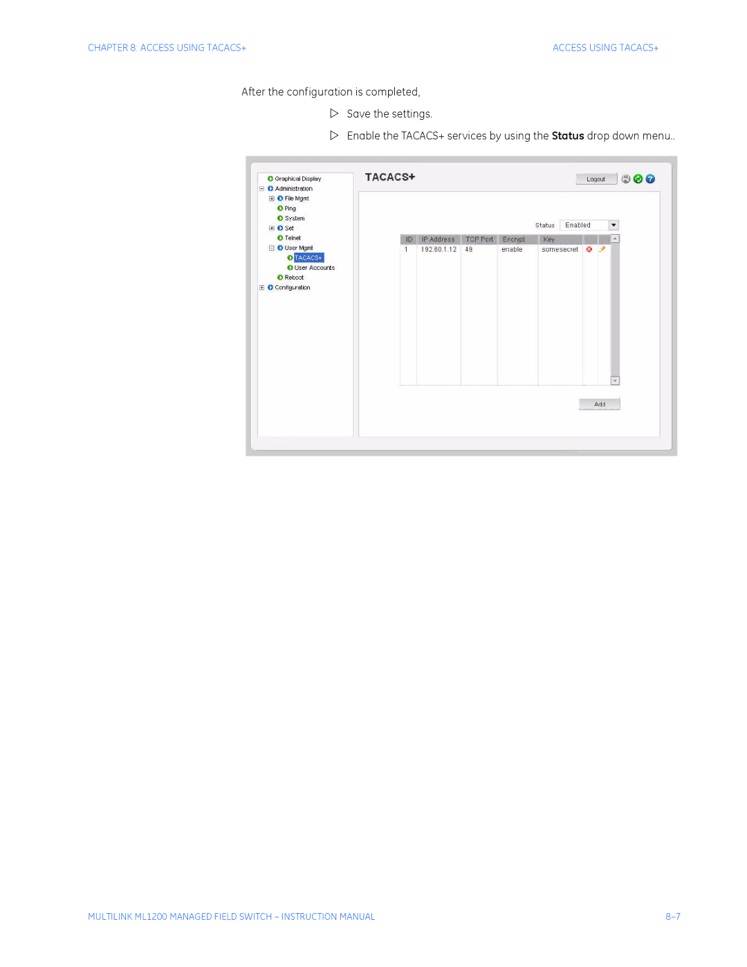 GE ML1200 instruction manual Access Using TACACS+ 