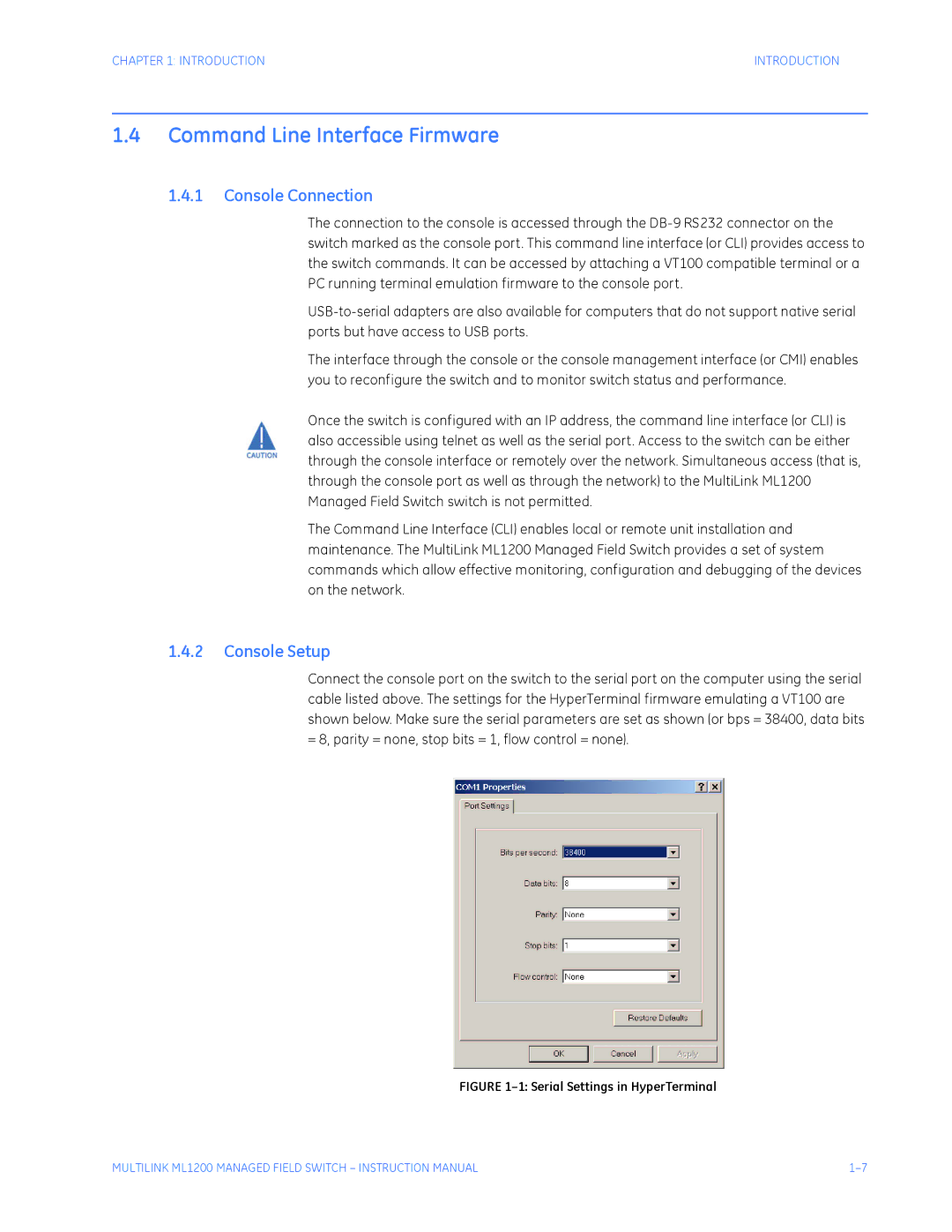 GE ML1200 instruction manual Command Line Interface Firmware, Console Connection, Console Setup 