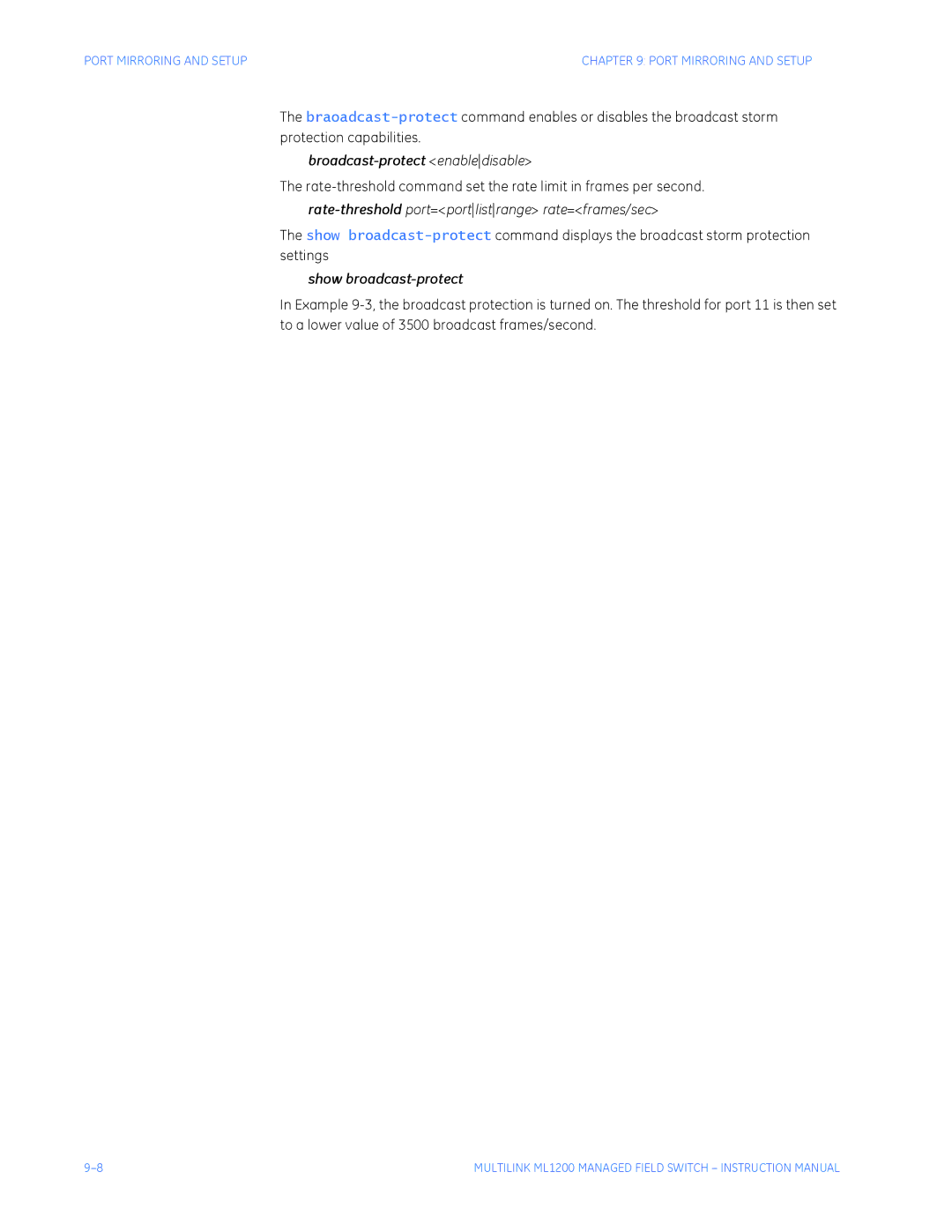 GE ML1200 Broadcast-protect enabledisable, Rate-thresholdport=portlistrange rate=frames/sec, Show broadcast-protect 