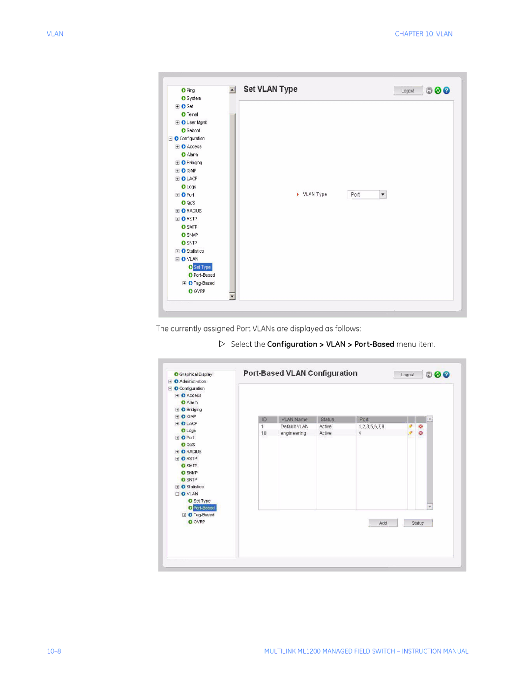 GE ML1200 Currently assigned Port VLANs are displayed as follows, Select the Configuration Vlan Port-Based menu item 