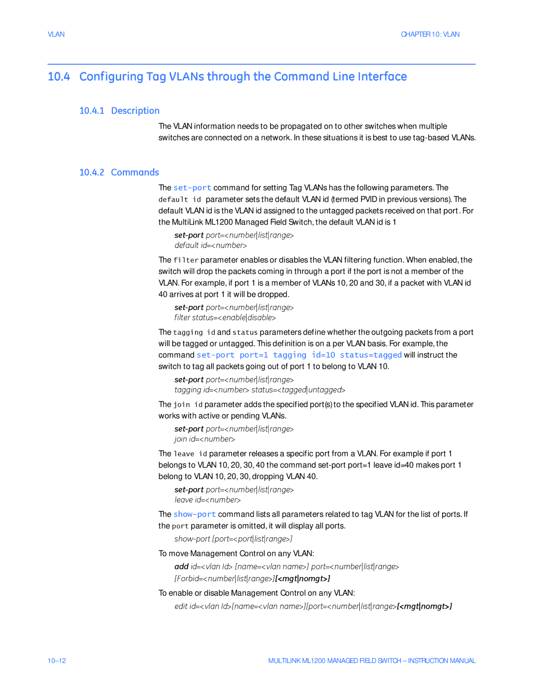 GE ML1200 instruction manual Configuring Tag VLANs through the Command Line Interface, Show-port port=portlistrange 