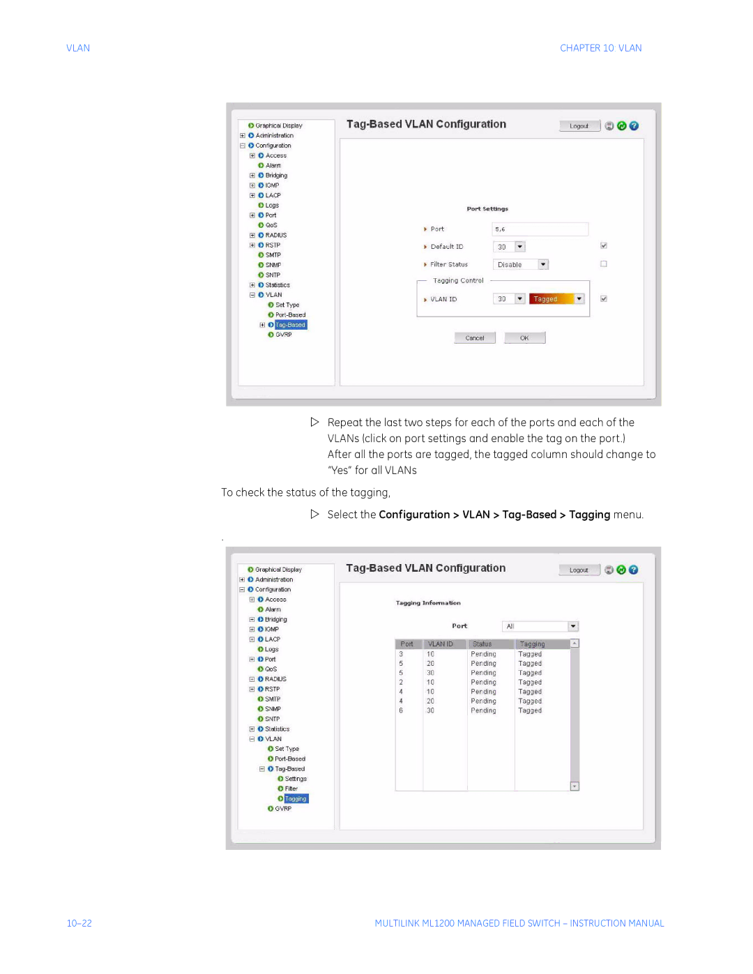 GE ML1200 instruction manual Select the Configuration Vlan Tag-Based Tagging menu 