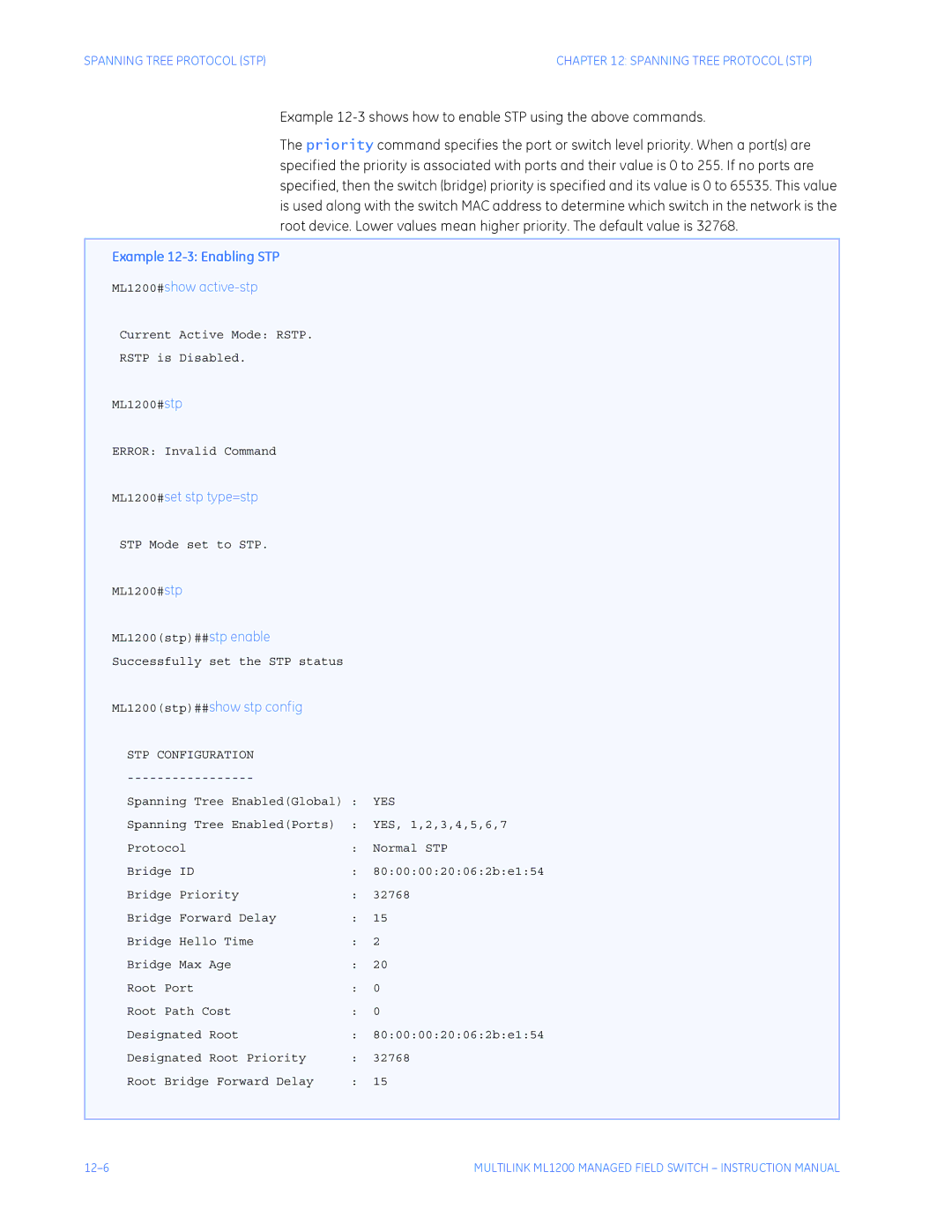 GE ML1200 instruction manual Example 12-3shows how to enable STP using the above commands, Example 12-3 Enabling STP 