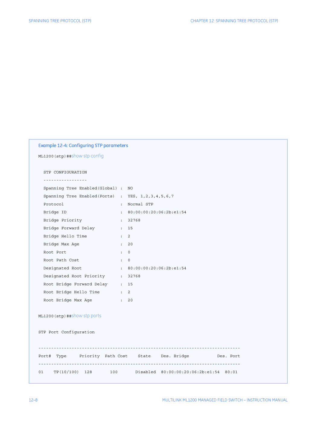 GE instruction manual Example 12-4 Configuring STP parameters, ML1200stp##show stp ports 