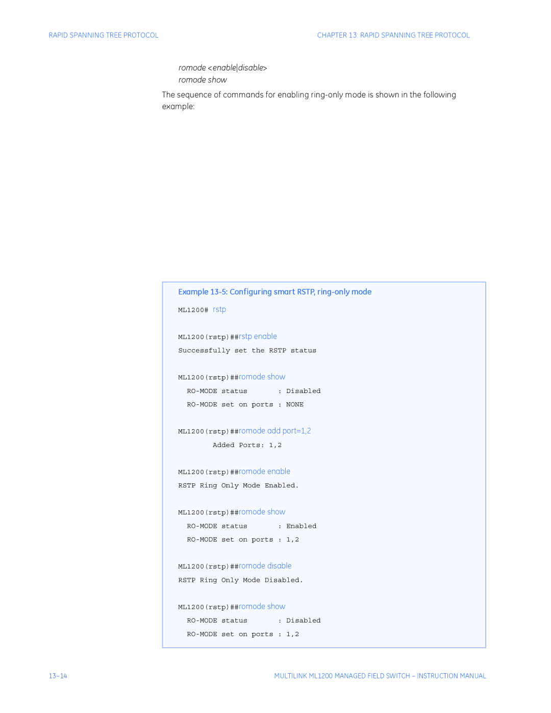 GE instruction manual Example 13-5 Configuring smart RSTP, ring-only mode, ML1200rstp##romode add port=1,2 