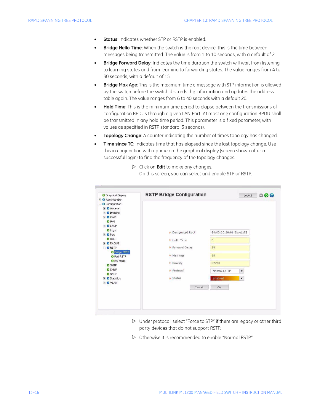 GE ML1200 instruction manual Status Indicates whether STP or Rstp is enabled 