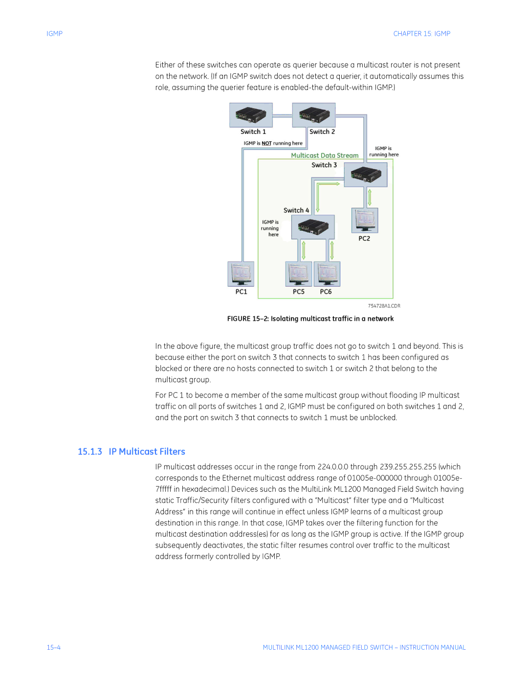 GE ML1200 instruction manual IP Multicast Filters, Isolating multicast traffic in a network 