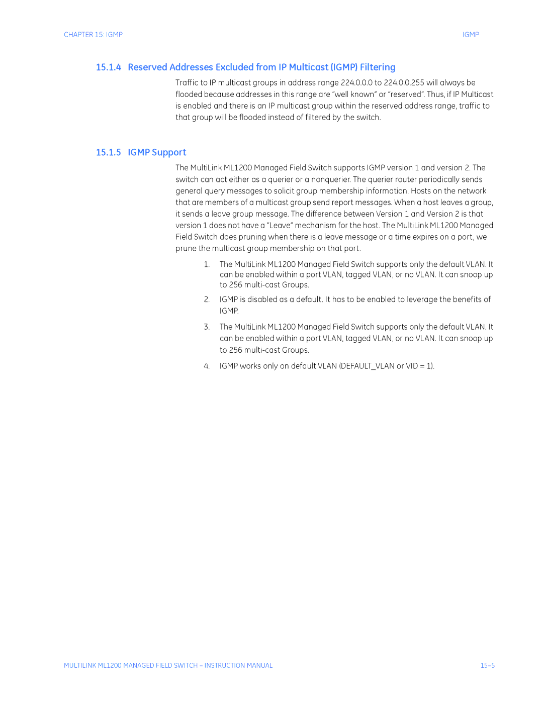 GE ML1200 instruction manual Reserved Addresses Excluded from IP Multicast Igmp Filtering, Igmp Support 