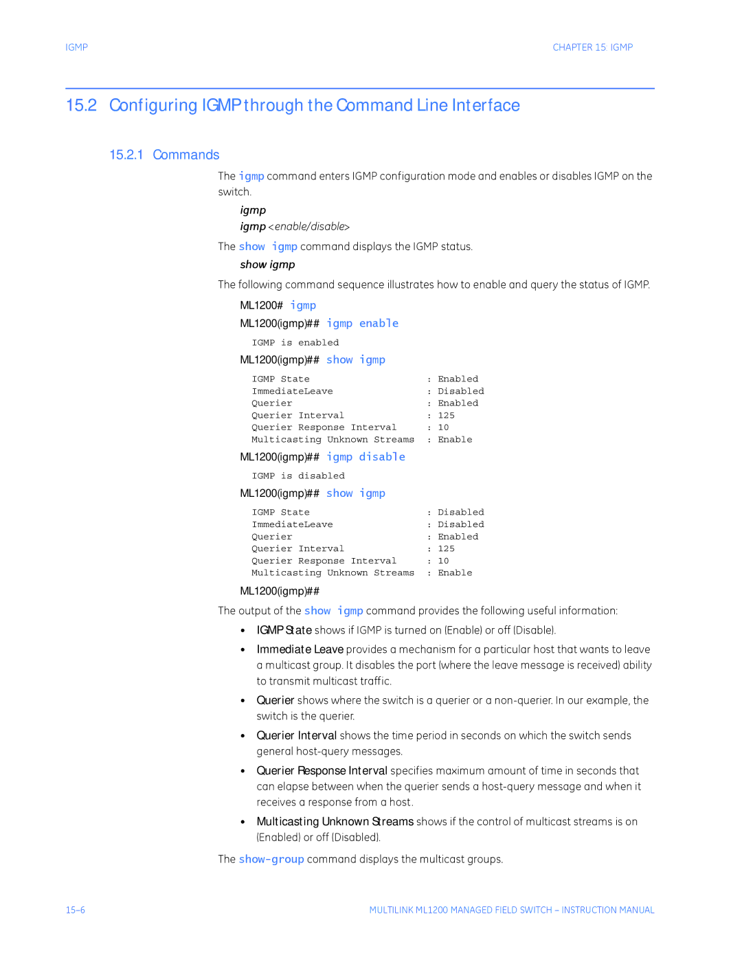 GE ML1200 instruction manual Configuring Igmp through the Command Line Interface, Igmp enable/disable, Show igmp 