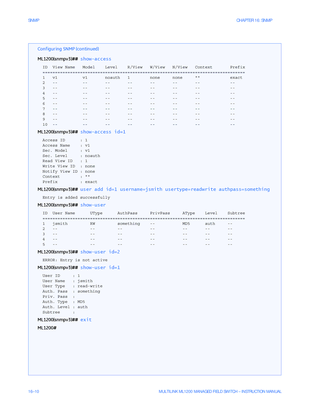 GE ML1200snmpv3## show-access id=1, ML1200snmpv3## show-user id=2, ML1200snmpv3## show-user id=1 