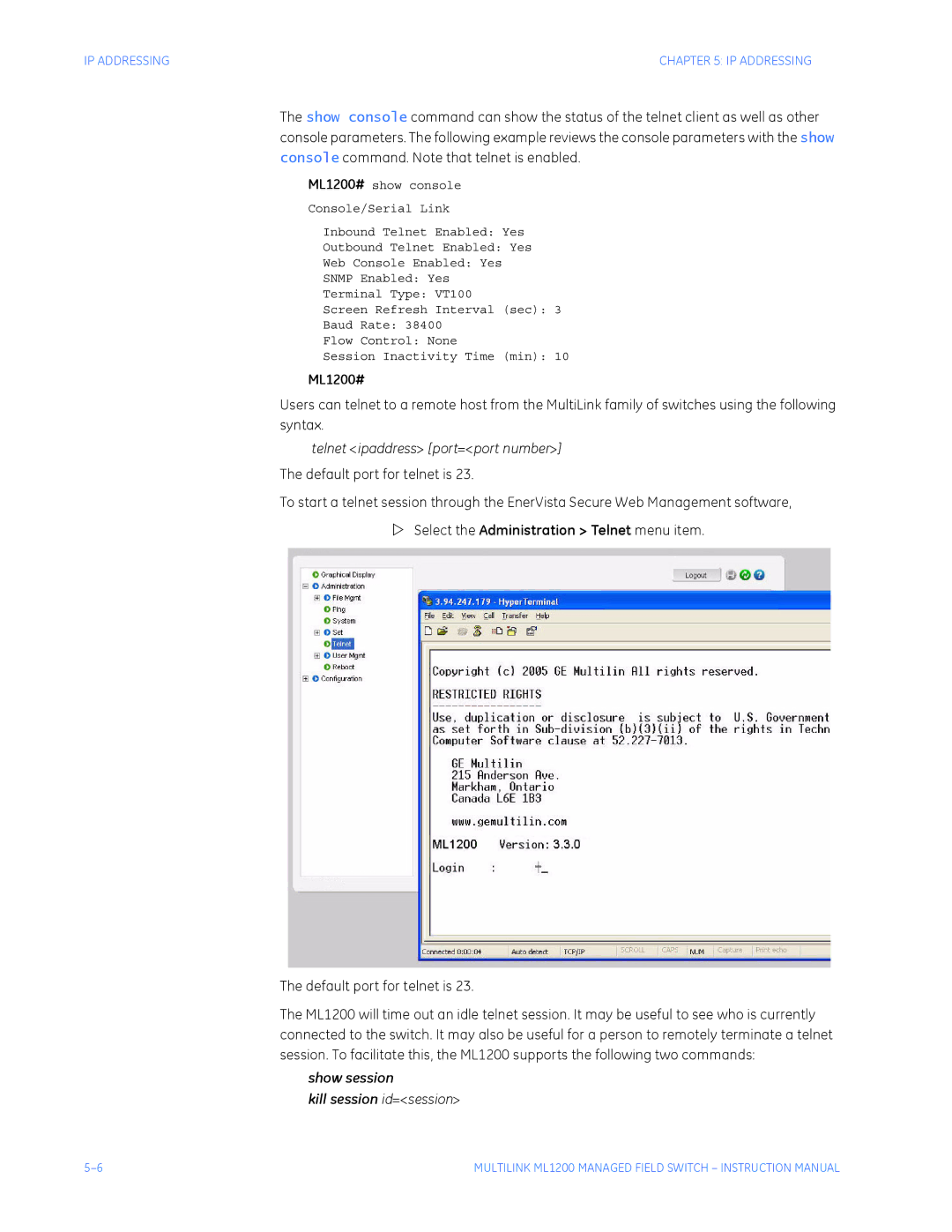 GE ML1200 Telnet ipaddress port=port number, Select the Administration Telnet menu item, Default port for telnet is 