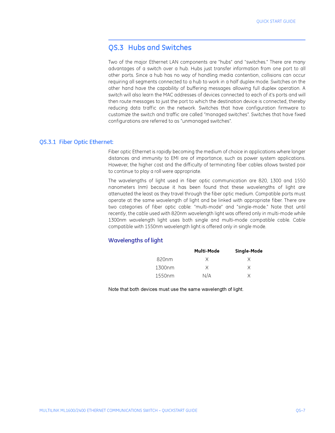 GE ML1600, ML2400 quick start QS.3.1 Fiber Optic Ethernet, Wavelengths of light, 820nm 1300nm 1550nm 