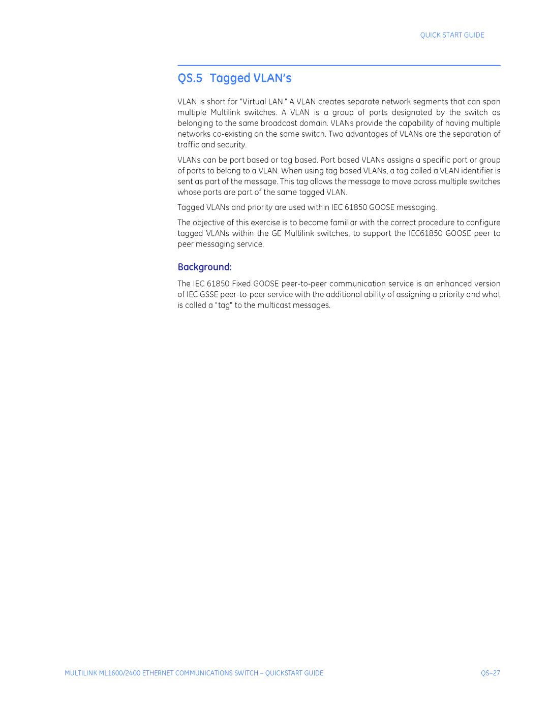 GE ML1600, ML2400 quick start QS.5 Tagged VLAN’s, Background 