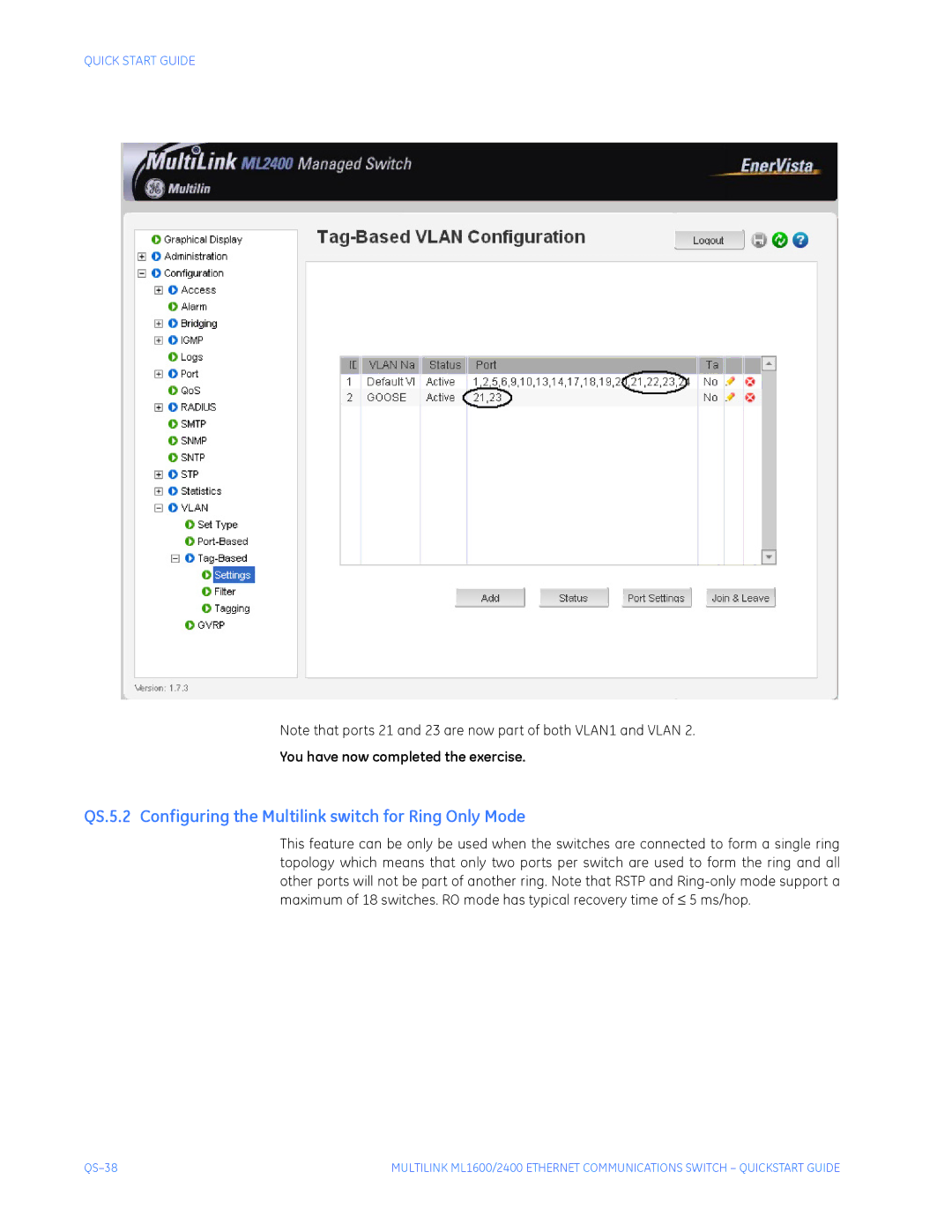 GE ML2400, ML1600 quick start QS.5.2 Configuring the Multilink switch for Ring Only Mode 