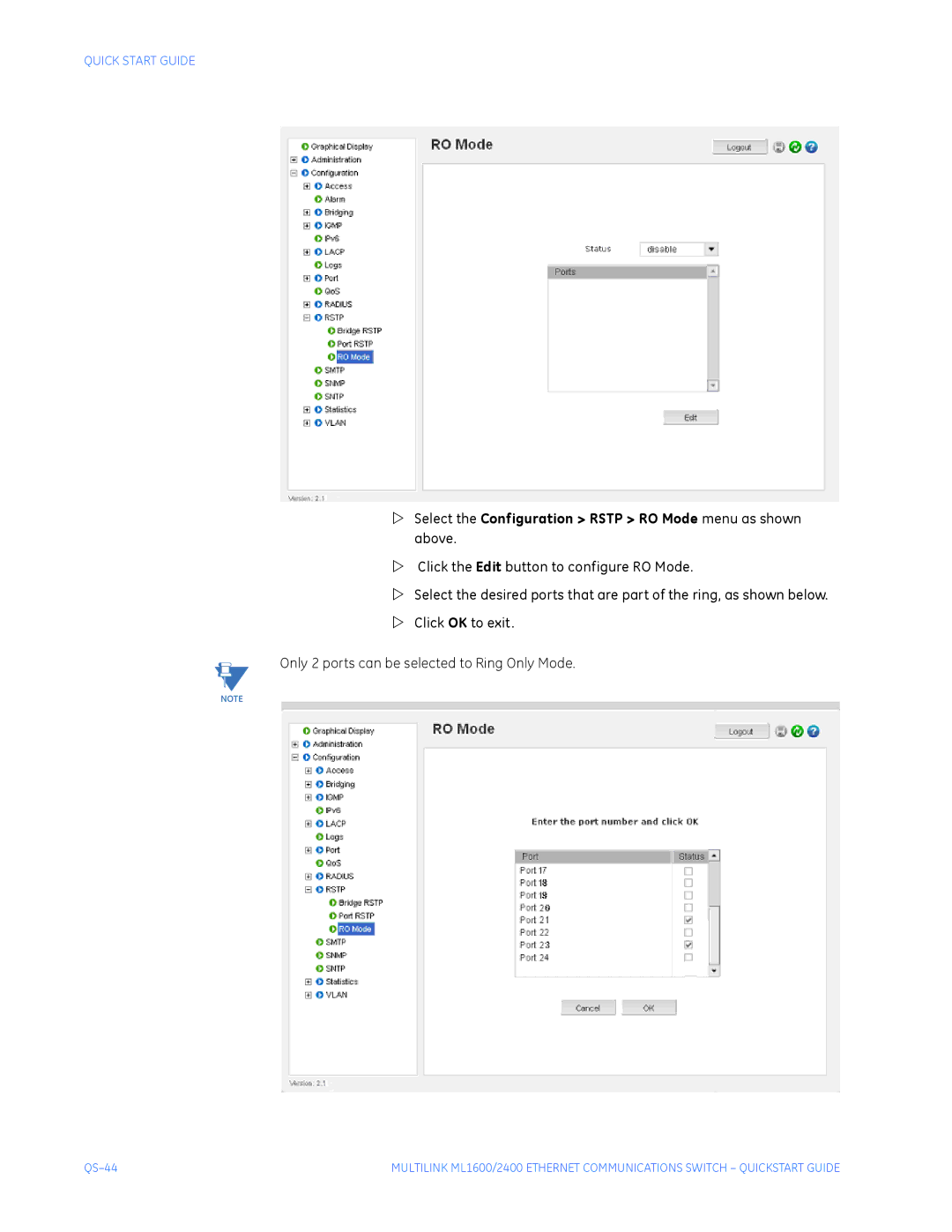 GE ML2400, ML1600 quick start Select the Configuration Rstp RO Mode menu as shown above 