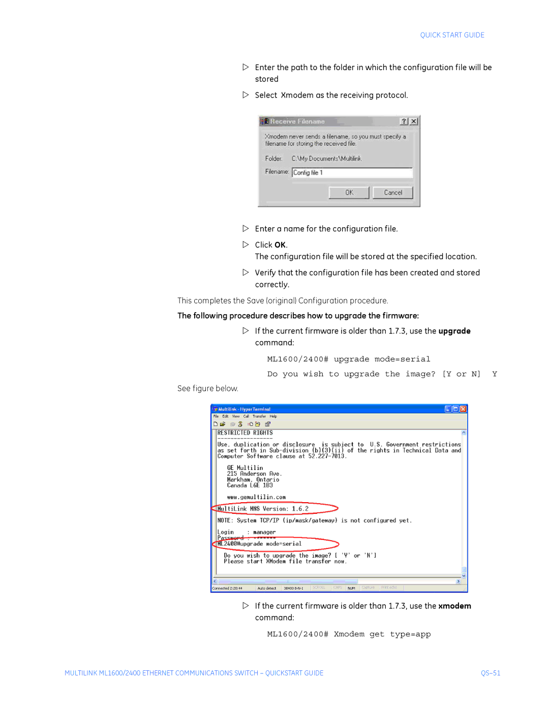 GE ML1600, ML2400 quick start Following procedure describes how to upgrade the firmware 