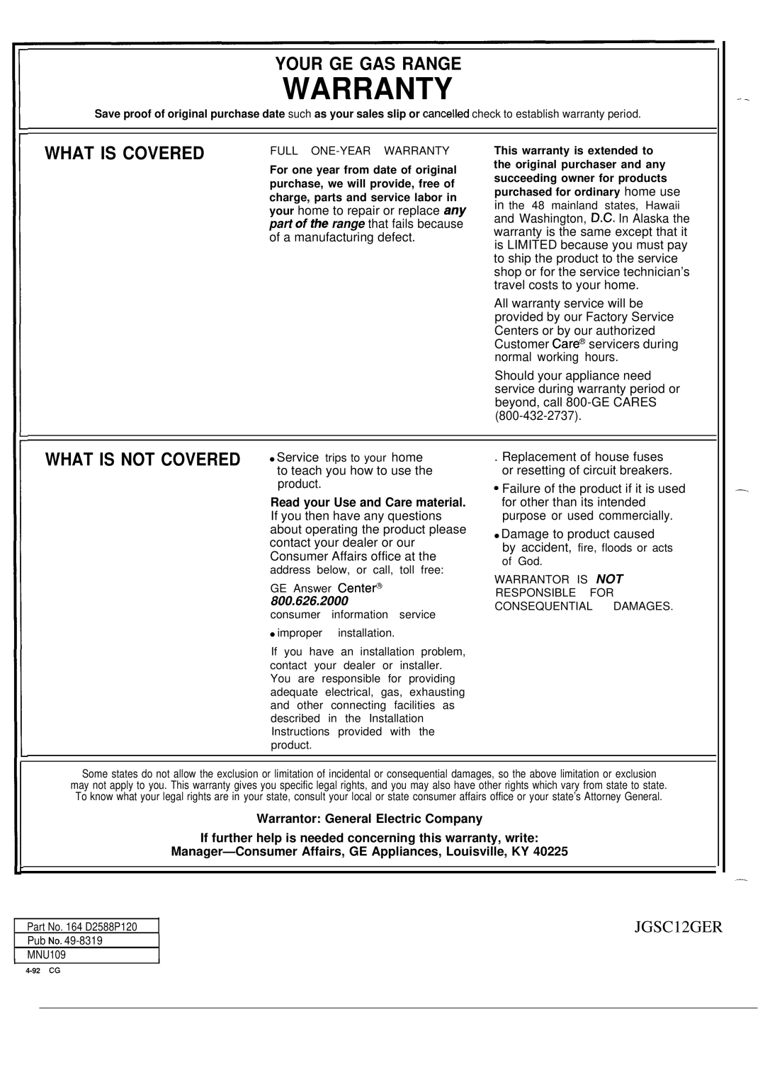 GE MNU109I, JGSC12GER, 49-8319, 164 D2588P120 operating instructions Warranty 