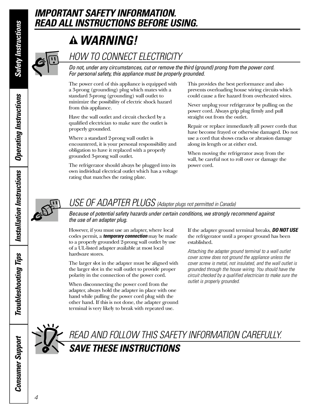 GE MODELS 18 AND 19 installation instructions HOW to Connect Electricity, Troubleshooting Tips, Consumer Support 