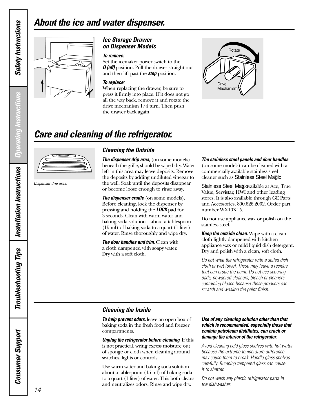 GE MODELS 23 AND 25 About the ice and water dispenser, Care and cleaning of the refrigerator, Consumer Support 