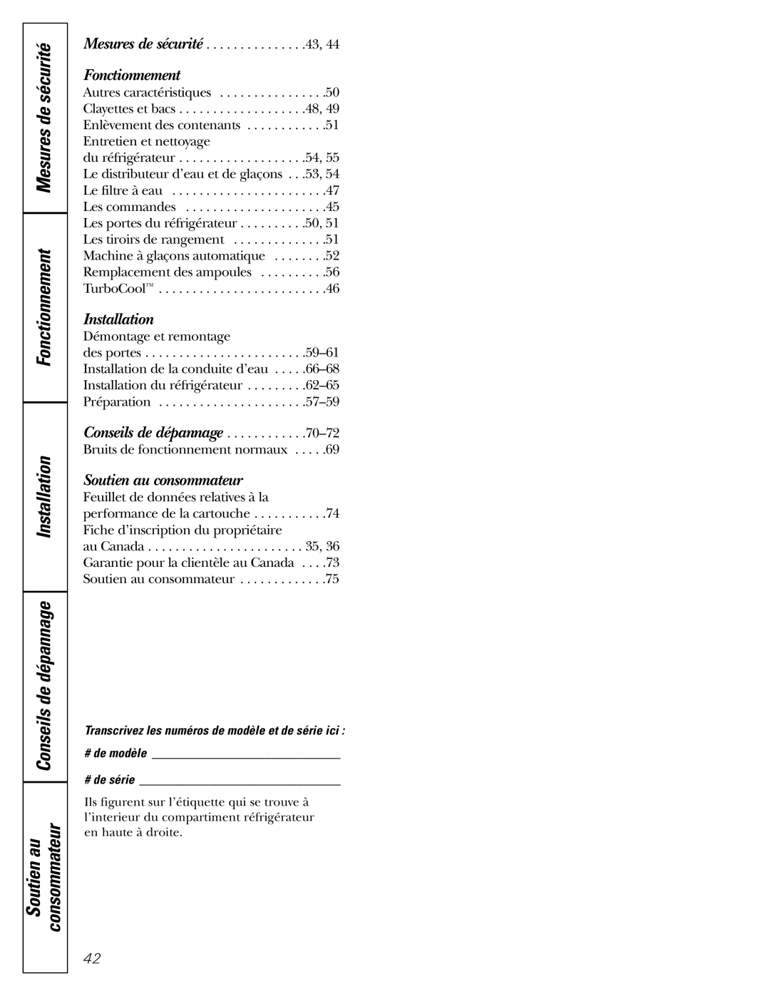 GE MODELS 23 AND 25 installation instructions Fonctionnement 