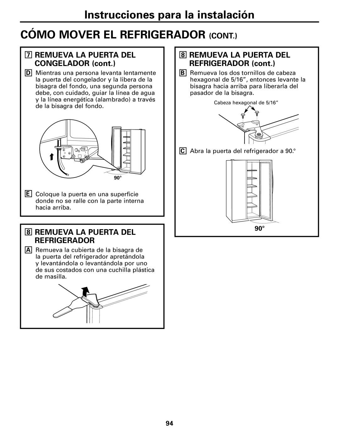 GE MODELS 23 AND 25 installation instructions Remueva LA Puerta DEL Congelador, Remueva LA Puerta DEL Refrigerador 