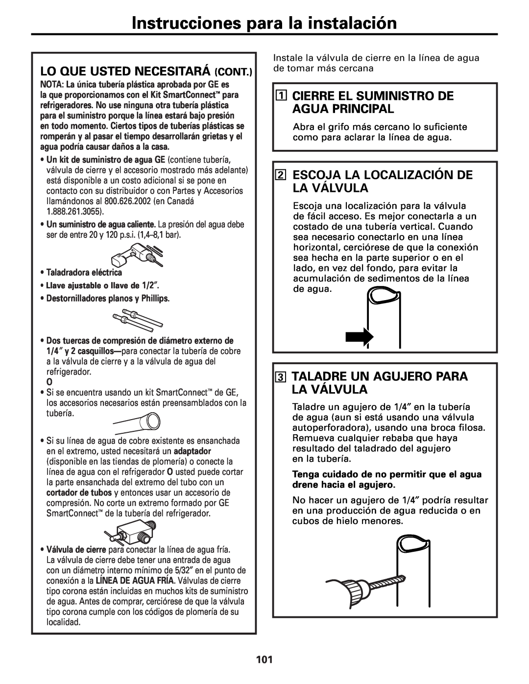 GE MODELS 23 AND 25 Lo Que Usted Necesitará Cont, Cierre El Suministro De Agua Principal, Taladradora eléctrica 