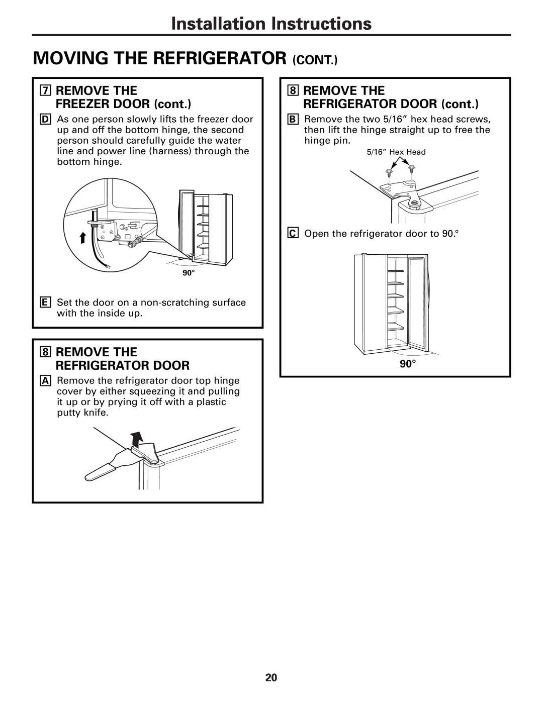 GE MODELS 23 AND 25 Installation Instructions MOVING THE REFRIGERATOR CONT, REMOVE THE FREEZER DOOR cont 