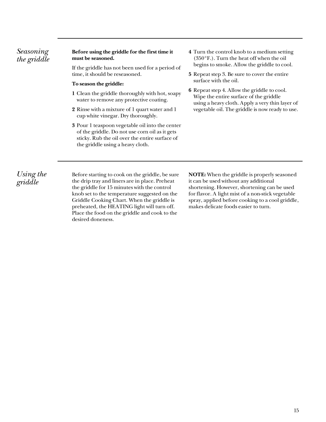 GE Monogram 164D3333P027 manual Seasoning the griddle, Using the griddle 