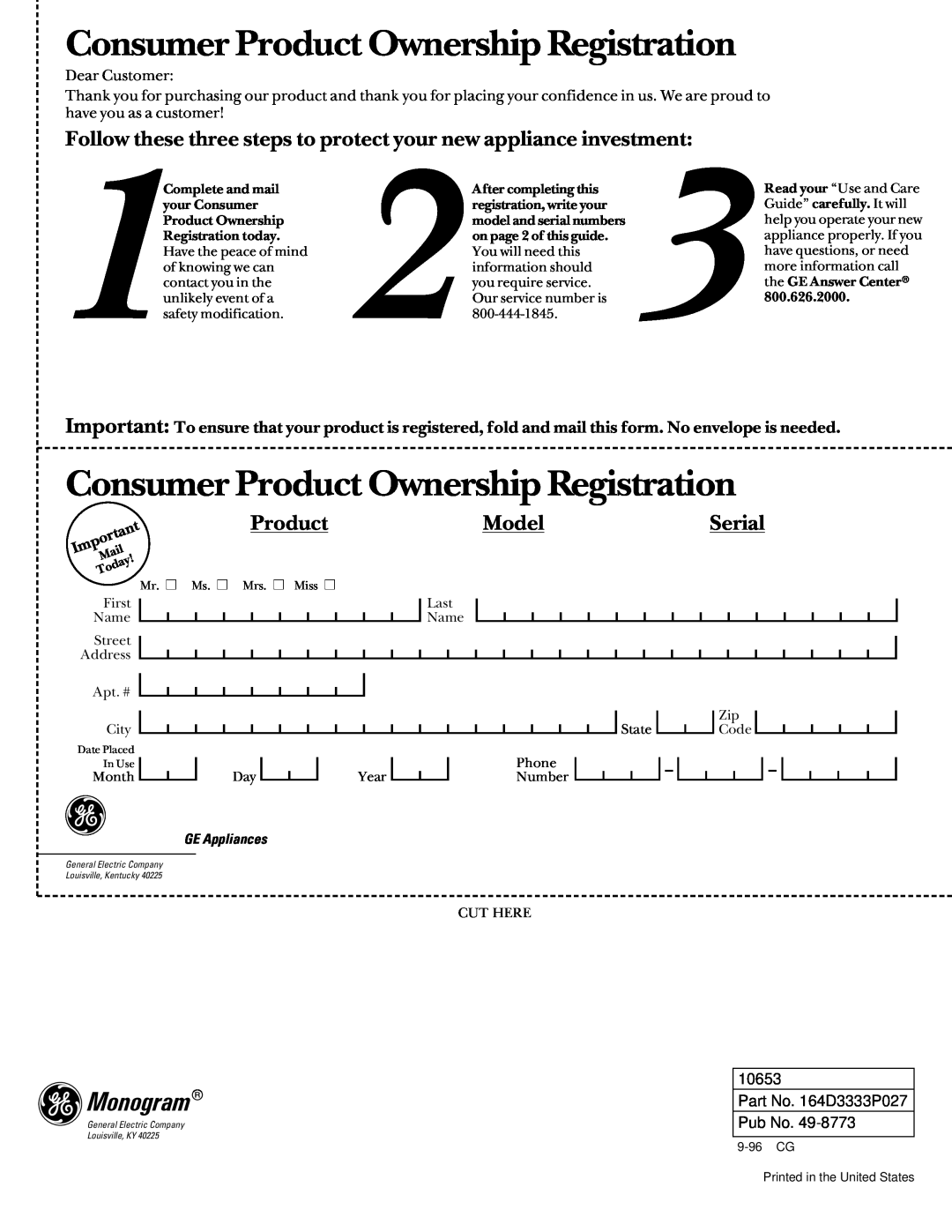 GE Monogram Consumer Product Ownership Registration, ModelSerial, Monogram, Part No. 164D3333P027 Pub No, GE Appliances 