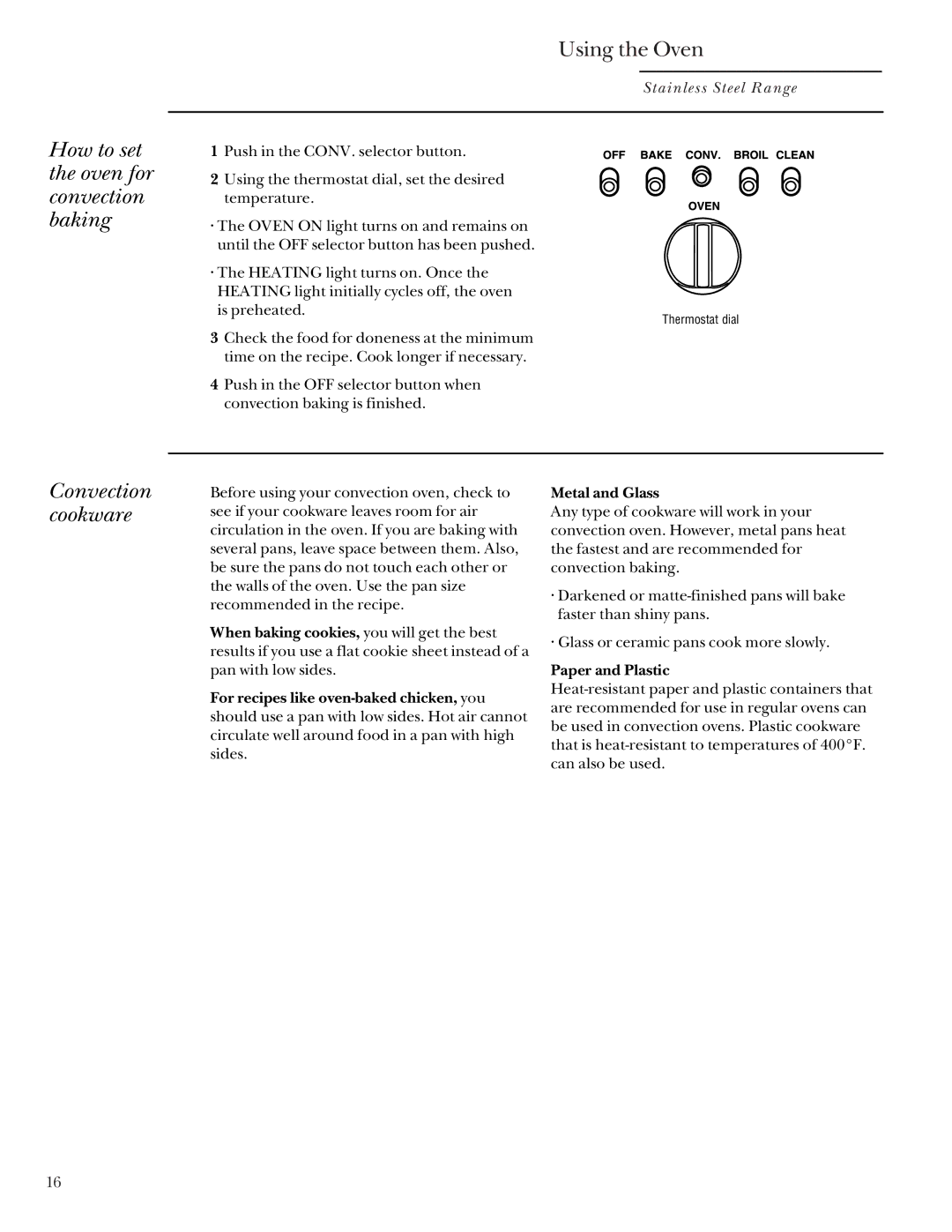 GE Monogram 164D4290P031 owner manual How to set the oven for convection baking, Convection cookware 