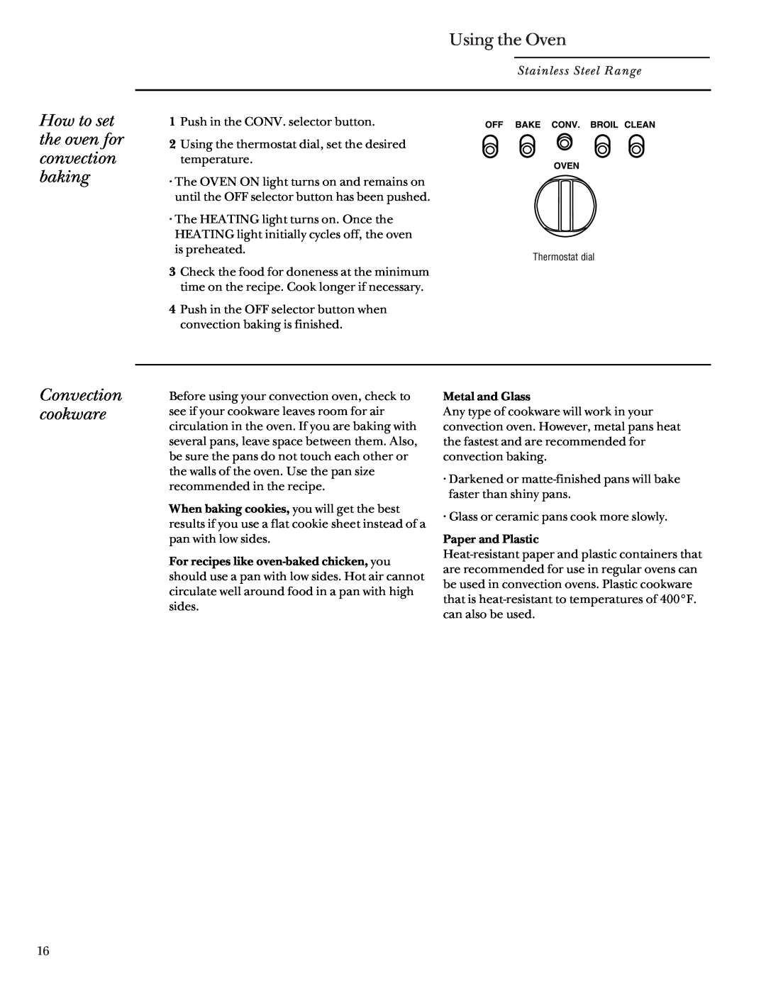 GE Monogram 164D4290P031 owner manual How to set the oven for convection baking, Convection cookware, Using the Oven 