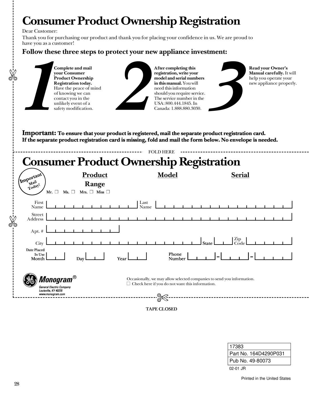 GE Monogram 164D4290P031 owner manual Consumer Product Ownership Registration, Model, Serial, Range, Monogram 