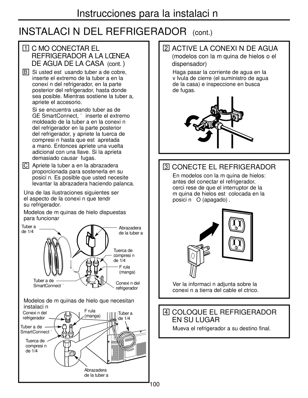 GE Monogram 22, 20 Active LA Conexión DE Agua, Conecte EL Refrigerador, Coloque EL Refrigerador EN SU Lugar, 100 