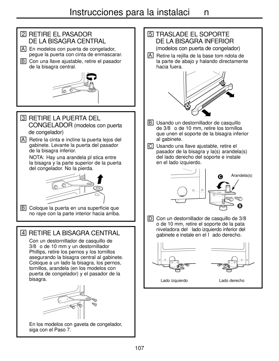 GE Monogram 20, 22 operating instructions Retire EL Pasador DE LA Bisagra Central, Retire LA Bisagra Central 
