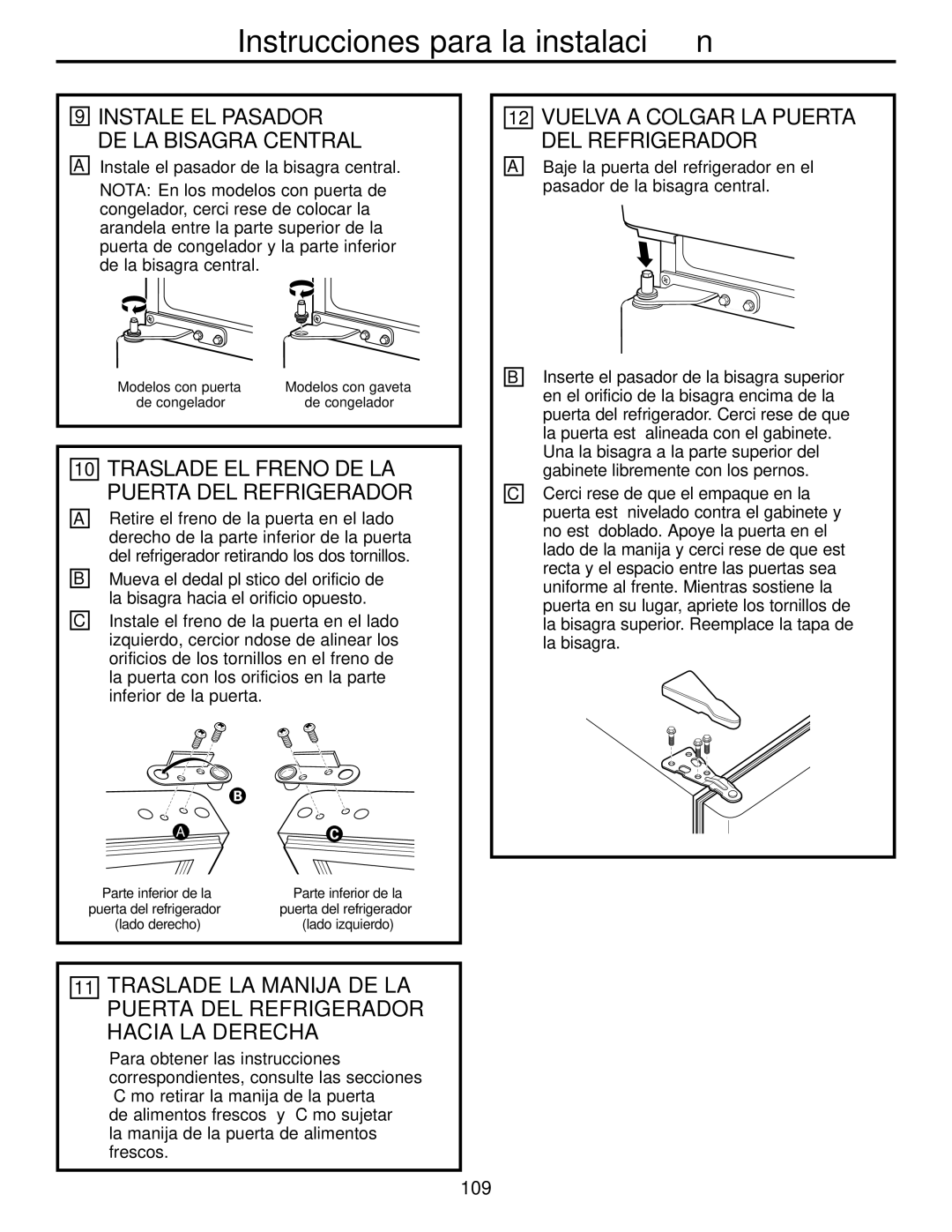 GE Monogram 20, 22 Instale EL Pasador DE LA Bisagra Central, Vuelva a Colgar LA Puerta DEL Refrigerador, 109 